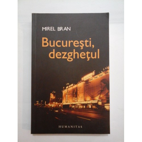 Bucuresti, dezghetul - Mirel BRAN Bucuresti, dezghetul - Mirel BRAN